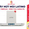 Máy hút mùi Latino T68Plus