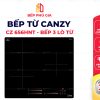 Bếp từ Canzy CZ-656HNT