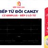 Bếp Từ CANZY CZ-699PLUS