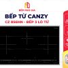 Bếp từ CANZY CZ-856HN