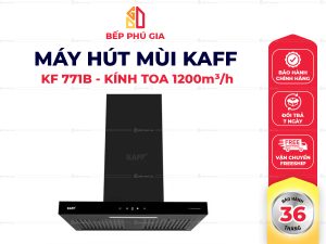 Máy Hút Mùi Kaff KF-771B New Black (Chữ T | Kính Toa)