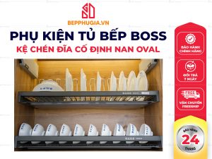 Kệ Chén Đĩa Cố Định Boss Nan Oval