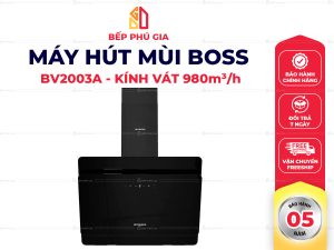 Máy Hút Mùi Boss BV2003A