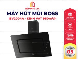 Máy hút mùi Boss BV2004A