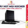 Máy Hút Mùi Kocher K-226V