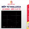 Bếp Từ Malloca MI 593BN