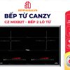 Bếp Từ Canzy CZ-MIX82T