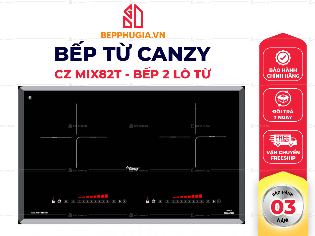 Bếp Từ Canzy CZ-MIX82T