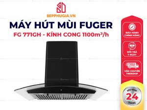 Máy Hút Mùi Fuger FG 771GH