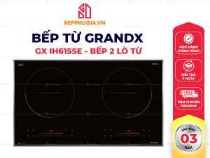 Bếp Từ GrandX GX IH615SE