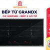 Bếp Từ GrandX GX IH675SE