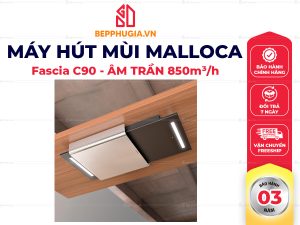 Máy Hút Mùi Malloca Fascia C90
