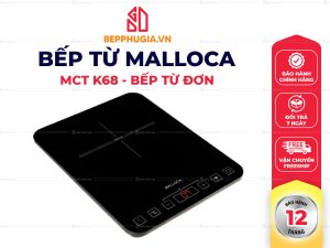 Bếp Từ Malloca MCT K68