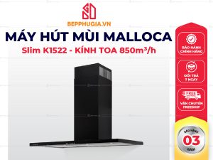 Máy Hút Mùi Malloca Slim K1522