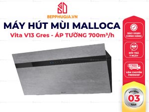 Máy Hút Mùi Malloca Vita V13 Gres