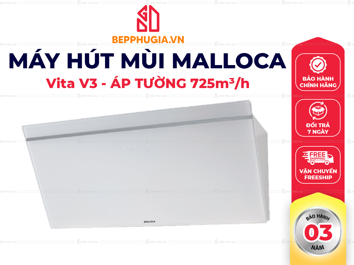 Máy Hút Mùi Malloca Vita V3 Máy Hút Mùi Malloca Vita V3