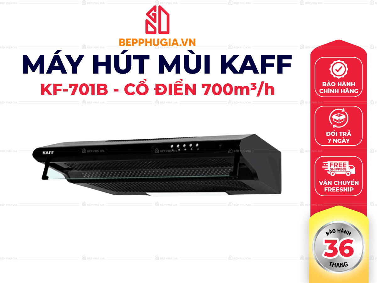 Máy Hút Mùi Kaff KF-701B Máy Hút Mùi Kaff KF-701B