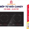 Bếp Từ Đôi Canzy CZ-56R