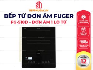 Bếp Từ Đơn Âm Fuger FG 518D