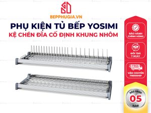 Kệ Chén Đĩa Cố Định Khung Nhôm Yosimi 600 | 700 | 800 | 900